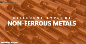 What are the different Non-Ferrous Metals?