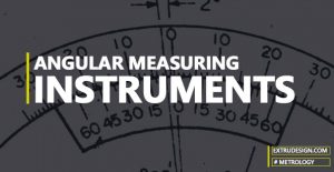 What are Angular Measuring Instruments?