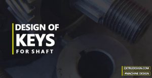Design of Key for shaft in Machine Design