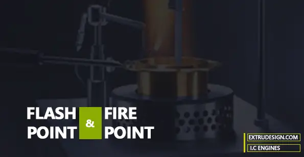 what-are-the-flash-point-and-fire-point-extrudesign