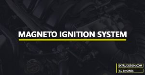 Magneto Ignition System in Engines