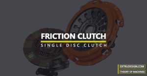 What is a Clutch? | Friction Clutch