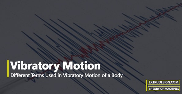 Vibratory Motion