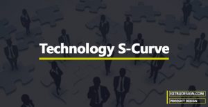 What is Technology S-Curve in Product Design?