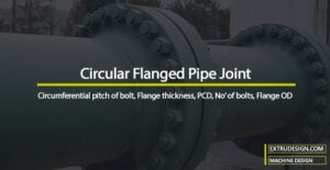 How to design a Circular Flanged Pipe Joint?