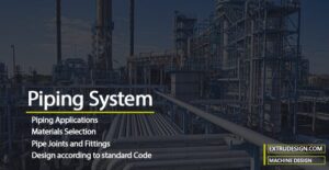 Introduction to Piping System | What is piping?