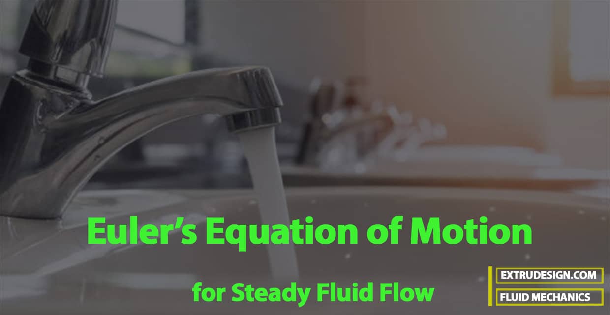 Euler's Equation Of Motion In Fluid Dynamics | Bernoulli's Equation