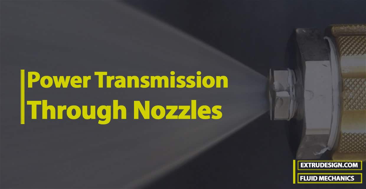 How to calculate Power Transmission Through Nozzles?