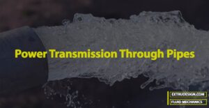 How to calculate Power Transmission Through Pipes?